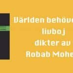Världen behöver en livboj av Robab Moheb